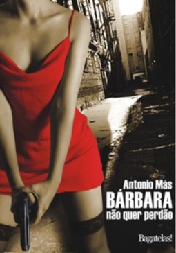 Bárbara não quer perdão