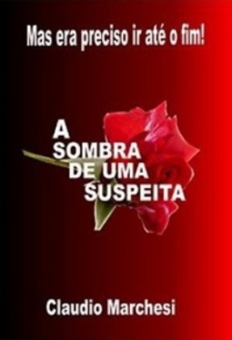 A Sombra de uma Suspeita