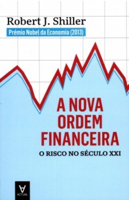 A nova ordem financeira: o risco no século XXI