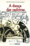 A dança das cadeiras: literatura e política na Academia Brasileira de Letras (1896-1913)
