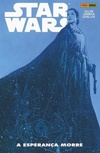 Star Wars: A Esperança Morre (Star Wars #11)