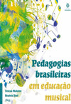 Pedagogias brasileiras em educação musical