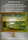 Vertentes discursivas da Fortaleza de São José de Macapá