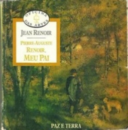 Pierre-Auguste Renoir, meu pai (Oficina das Artes)