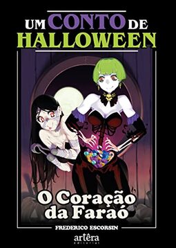 Um Conto de Halloween: O Coração da Faraó