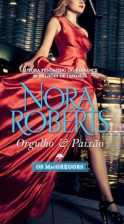 Orgulho & Paixão (Os MacGregors #3)
