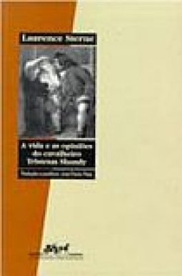 A Vida e as Opiniões do Cavalheiro Tristam Shandy