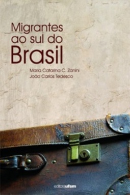 Migrantes ao sul do Brasil