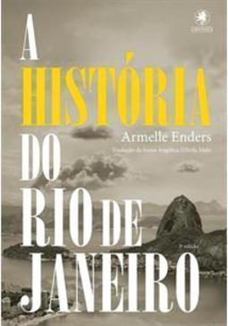 A HISTORIA DO RIO DE JANEIRO