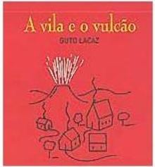 A Vila e o Vulcão