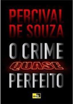 O Crime Quase Perfeito