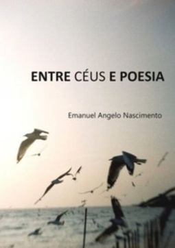 Entre céus e poesia