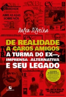 De Realidade a Caros Amigos
