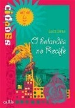 O Holandês no Recife