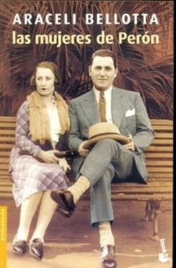 Las Mujeres de Perón