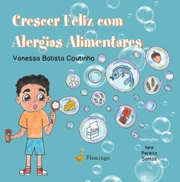 Crescer feliz com alergias alimentares