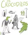 Os Crocodilos