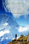 O princípio Everest: como alcançar o topo da sua vida