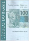 Catálogo de Cédulas do Brasil 1942 - 2018
