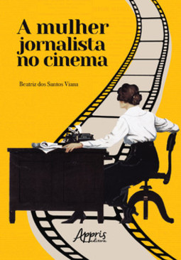 A mulher jornalista no cinema