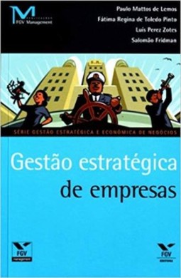 Gestão estratégica de empresas
