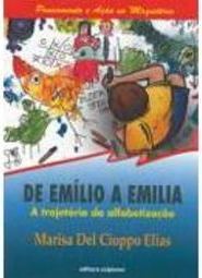 De Emílio a Emília: a Trajetória da Alfabetização