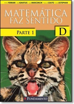 Matematica Faz Sentido D - Parte 1 - Versão Santo Inácio - 2ª Edição
