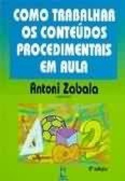 Como Trabalhar os Conteúdos Procedimentais em Aula