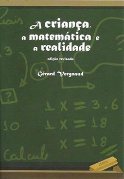 CRIANCA, A MATEMATICA E A REALIDADE