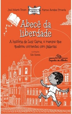 Abecê da liberdade (Nova edição)