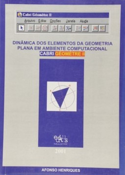 Dinâmica dos elementos da geometria plana em ambiente computacional: Cabri Géomètre II