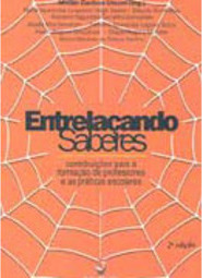 Entrelaçando Saberes: Contribuições para a Formação de Professores...