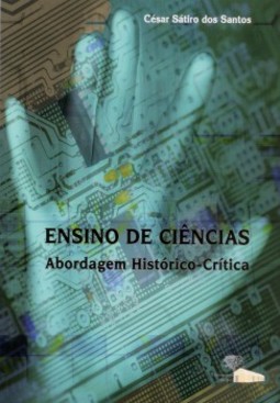 Ensino de ciências: abordagem histórico-crítica