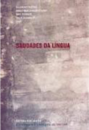 Saudades da Língua: a Linguística e os 25 Anos do Instituto de...