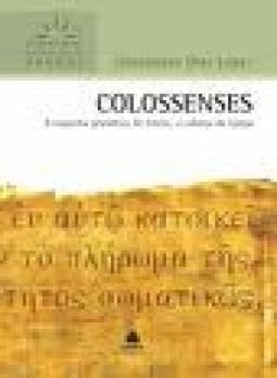 Colossenses: a suprema grandeza de Cristo, o cabeça da igreja 