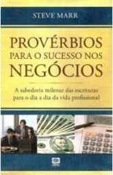 Provérbios para o sucesso nos negócios