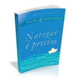 Navegar é Preciso, Viver Não é Preciso #1