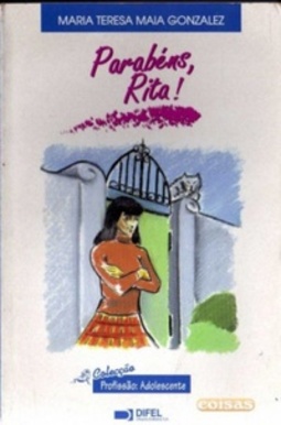 Parabéns, Rita! (Profissão: Adolescente #9)