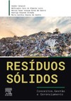 Resíduos sólidos: conceitos, gestão e gerenciamento