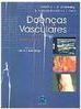 Doenças Vasculares: Texto e Atlas