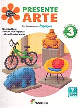 Projeto presente - Arte - 3º ano