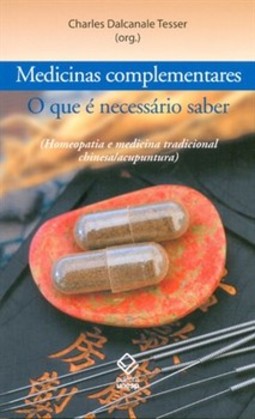 Medicinas complementares: o que é necessário saber