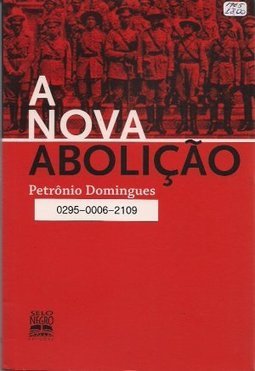 A Nova Abolição