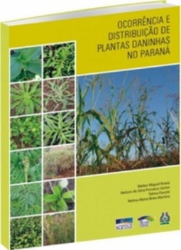 Ocorrência e Distribuição de Plantas Daninhas no Paraná