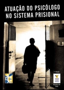 Atuação do psicólogo no sistema prisional