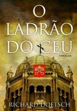 O Ladrao Do Ceu