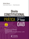Direito constitucional: prática para aprovação na 2ª fase OAB