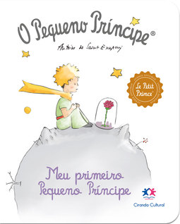 O Pequeno Príncipe - Meu primeiro Pequeno Príncipe