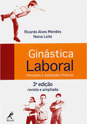 Ginástica laboral: Princípios e aplicações práticas