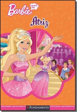 Barbie - Quero Ser Atriz